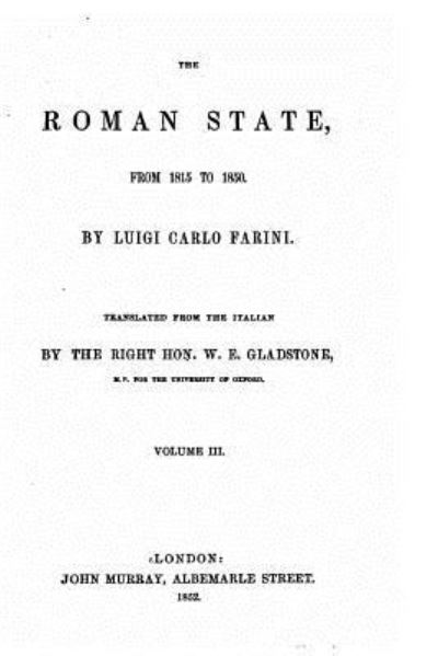 Cover for Luigi Carlo Farini · The Roman state, from 1815 to 1850 - Vol. III (Paperback Book) (2016)