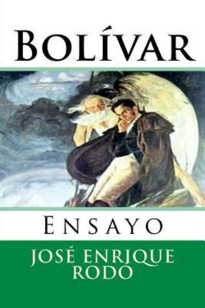 Cover for Jose Enrique Rodo · Bolivar (Paperback Bog) (2016)