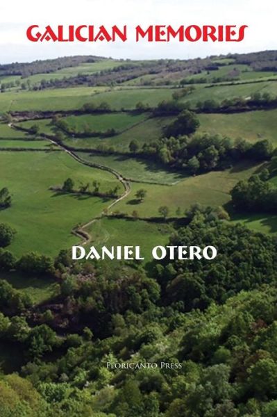 Cover for Daniel Otero · Galician Memories (Paperback Book) (2016)