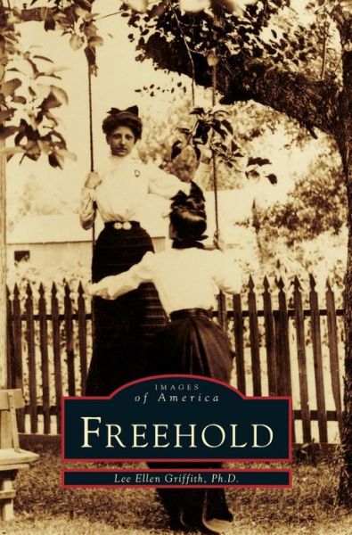 Cover for Lee Ellen Griffith · Freehold (Hardcover Book) (2003)