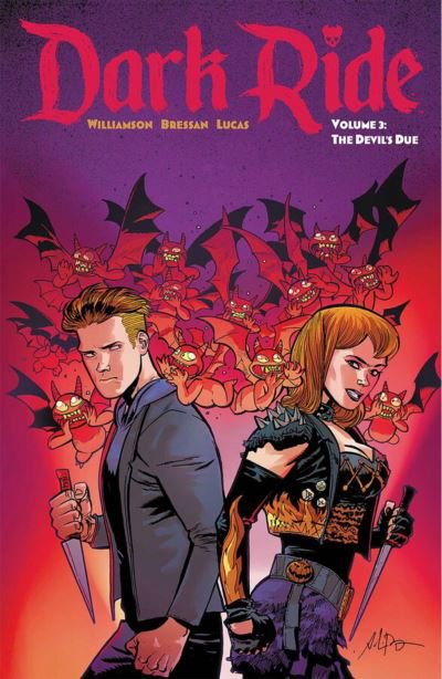 Dark Ride Volume 3 - Joshua Williamson - Books - Image Comics - 9781534397644 - June 25, 2024