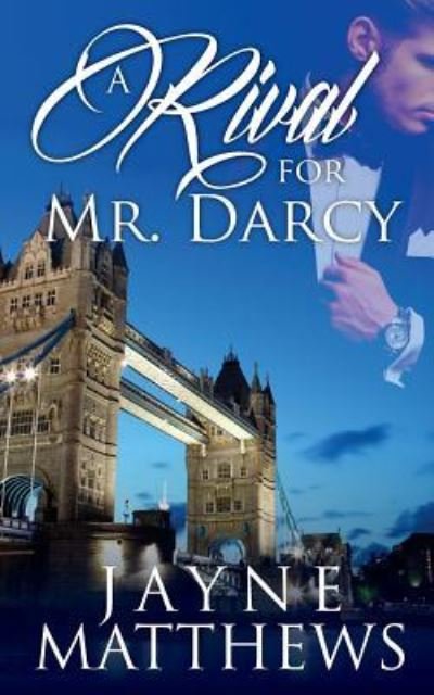 Cover for Lia Fairchild · A Rival for Mr. Darcy (Paperback Bog) (2016)