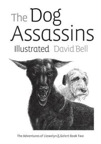 Cover for David Bell · The Dog Assassins Illustrated (Paperback Bog) (2016)