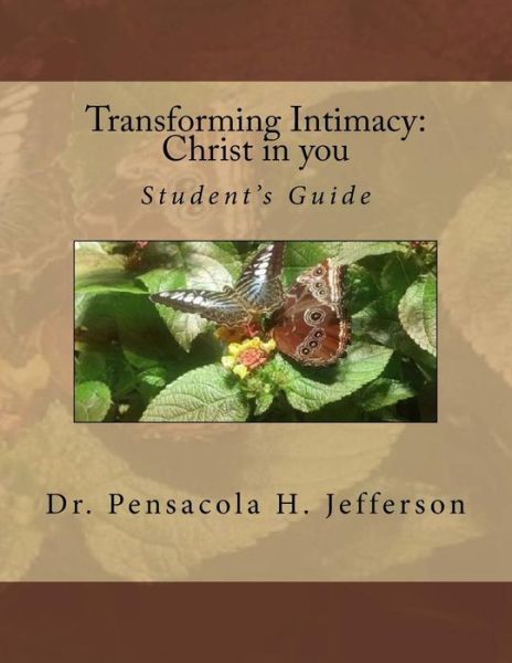 Cover for Pensacola Helene Jefferson · Transforming Intimacy (Paperback Book) (2016)