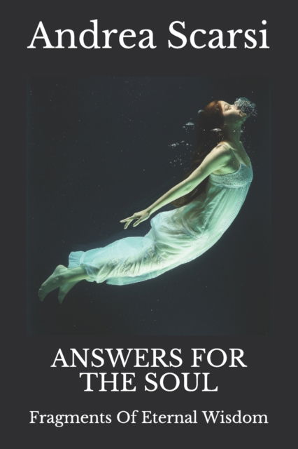 Cover for Andrea Scarsi Msc D · Answers For The Soul (Pocketbok) (2017)