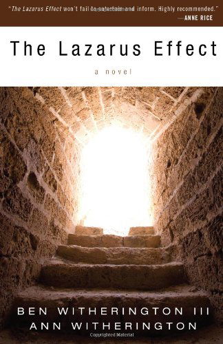 The Lazarus Effect: a Novel - Witherington III Ben - Books - Wipf & Stock Pub - 9781556359644 - September 15, 2008