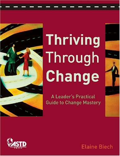 Cover for Elaine Biech · Thriving Through Change (CD) (2007)