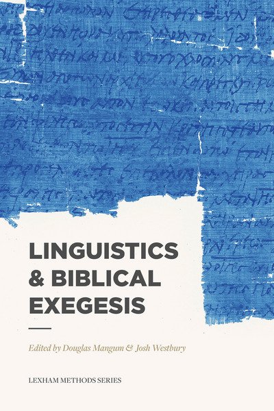 Cover for Douglas Mangum · Linguistics &amp; Biblical Exegesis (Paperback Book) (2017)
