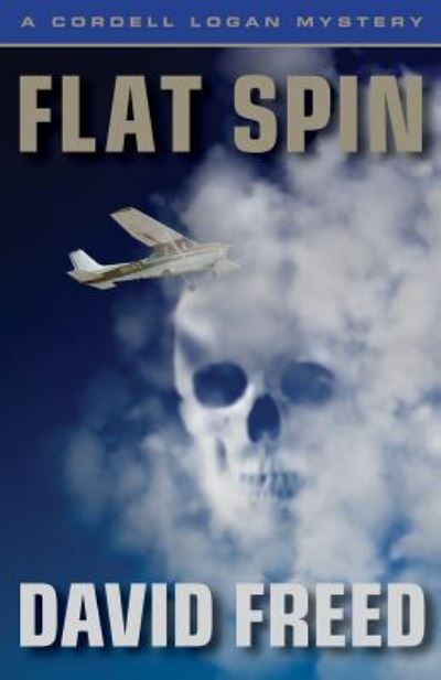 Cover for David Freed · Flat Spin (Paperback Book) (2012)