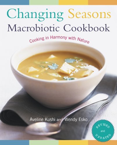 Cover for Wendy Esko · Changing Seasons Macrobiotic Cookbook (Paperback Book) [Rev Upd edition] (2003)