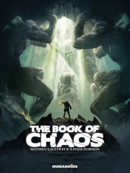 Cover for Xavier Dorison · The Book of Chaos: Oversized Deluxe (Hardcover Book) (2017)