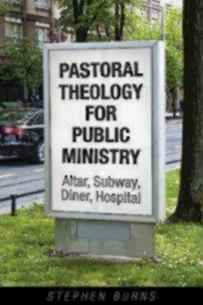 Cover for Stephen Burns · Pastoral Theology for Public Ministry (Paperback Book) (2015)