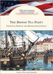 Cover for Samuel Willard Crompton · Boston Tea Party (Hardcover Book) (2011)