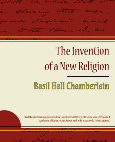 Cover for Basil Hall Chamberlain · The Invention of a New Religion (Paperback Book) (2008)