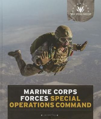 Cover for Jim Whiting · Marine Corps Forces Special Operations Command (U.s. Special Forces) (Hardcover Book) (2014)