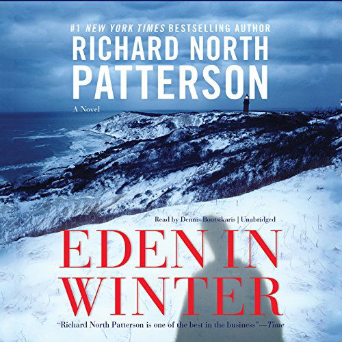 Cover for Richard North Patterson · Eden in Winter: a Novel (Martha?s Vineyard) (MP3-CD) [Unabridged Mp3cd edition] (2014)