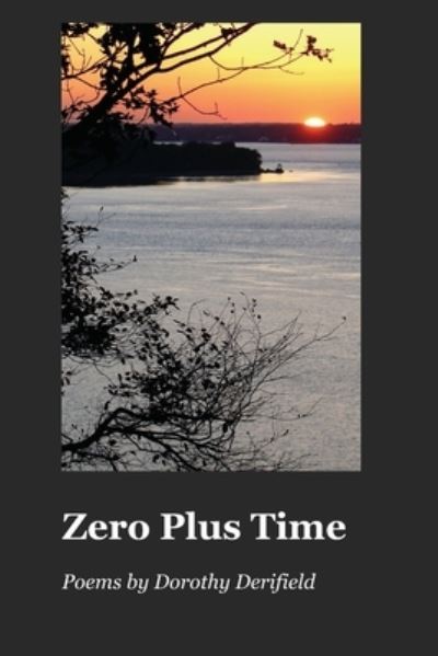 Cover for Dorothy Derifield · Zero Plus Time (Paperback Book) (2020)