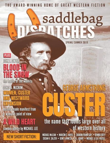 Saddlebag Dispatches-Spring / Summer 2019 - Casey W Cowan - Książki - Galway Press - 9781633735644 - 5 lipca 2019