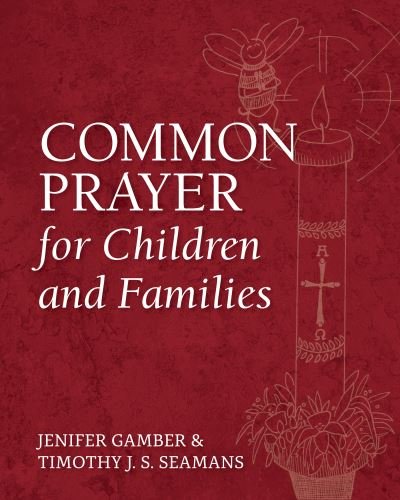 Cover for Jenifer Gamber · Common Prayer for Children and Families (Paperback Book) (2020)