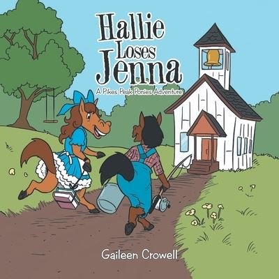 Cover for Gaileen Crowell · Hallie Loses Jenna (Paperback Book) (2019)