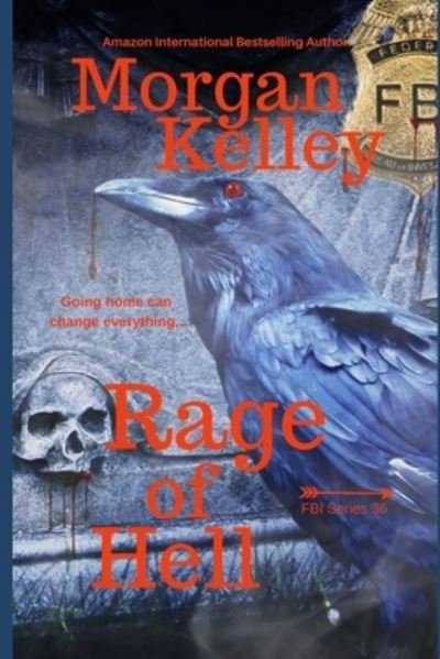 Cover for Morgan Kelley · Rage of Hell (Paperback Bog) (2020)