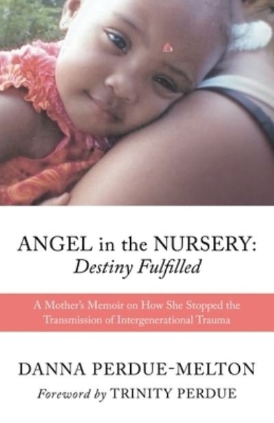 Cover for Danna Perdue-Melton · Angel in the Nursery (Paperback Bog) (2021)