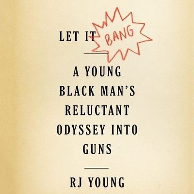 Cover for Rj Young · Let It Bang (CD) (2018)