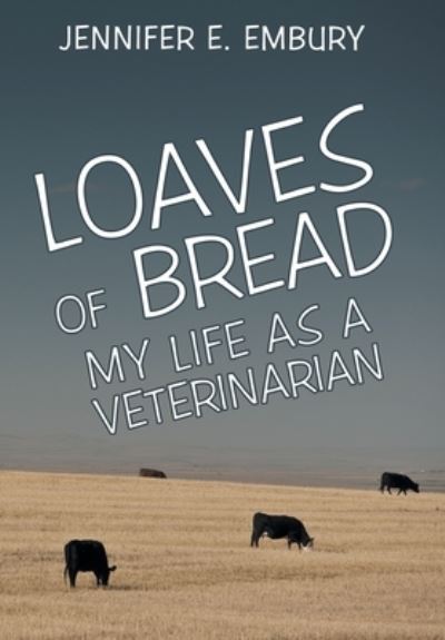 Cover for Jennifer E. Embury · Loaves of Bread (Book) (2022)