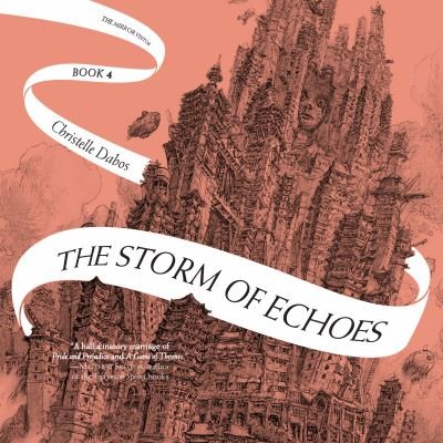 Cover for Christelle Dabos · The Storm of Echoes (CD) (2021)