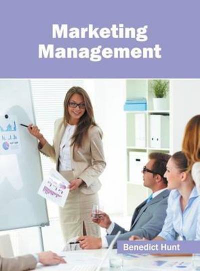 Cover for Benedict Hunt · Marketing Management (Inbunden Bok) (2016)