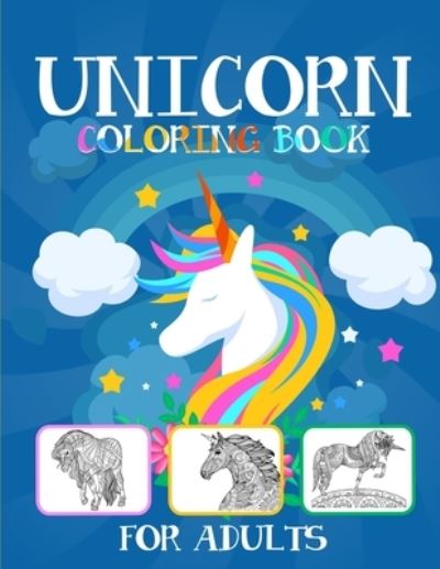 Cover for Gads Publishing · Unicorn Coloring Books For Adults (Paperback Book) (2019)