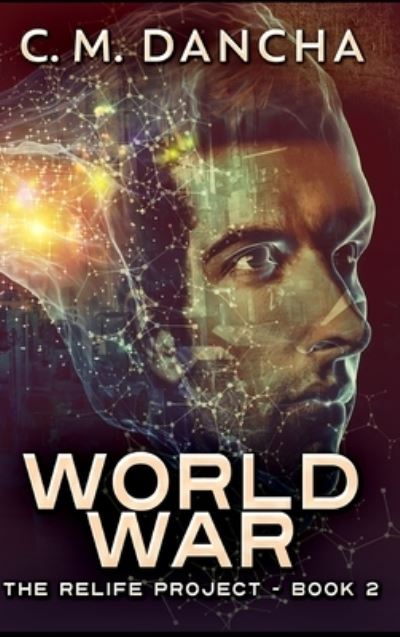 Cover for C M Dancha · World War (Hardcover Book) (2021)