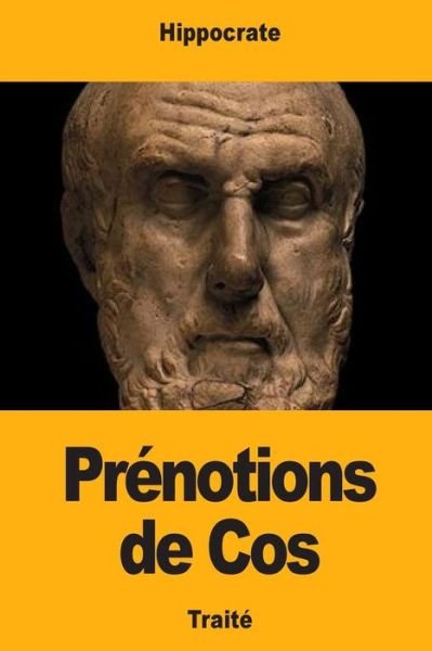 Cover for Hippocrate · Prenotions de Cos (Pocketbok) (2018)