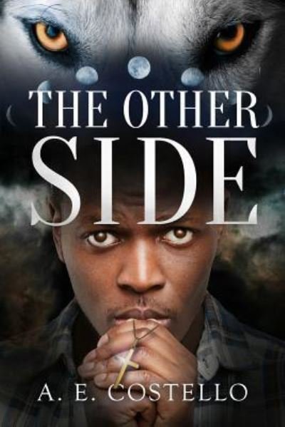 Cover for A E Costello · The Other Side (Taschenbuch) (2018)