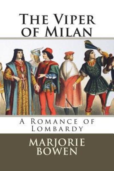 Cover for Marjorie Bowen · The Viper of Milan (Taschenbuch) (2018)