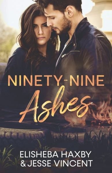 Cover for Jesse Vincent · Ninety-Nine Ashes (Paperback Bog) (2019)