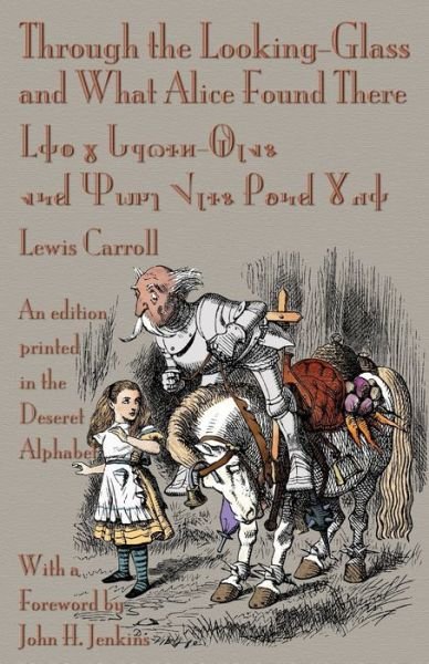 Cover for Lewis Carroll · Through the Looking-Glass and What Alice Found There (Paperback Bog) (2016)