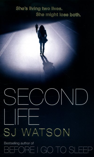 Cover for S J Watson · Second Life (Taschenbuch) (2016)