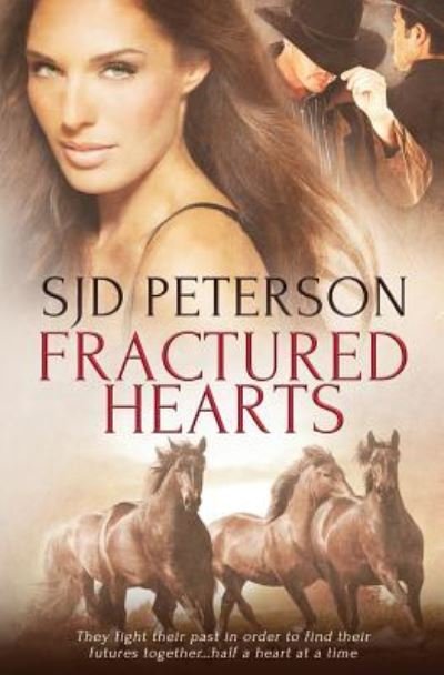 Cover for Sjd Peterson · Fractured Hearts (Pocketbok) (2016)