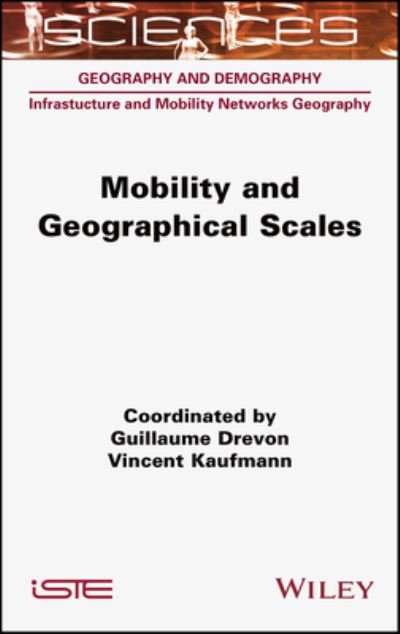 Cover for Guillame Drevon · Mobility and Geographical Scales (Hardcover Book) (2023)