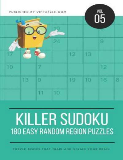 Cover for Vip Puzzle · Killer Sudoku - 180 Easy Random Region Puzzles (Paperback Book) (2018)