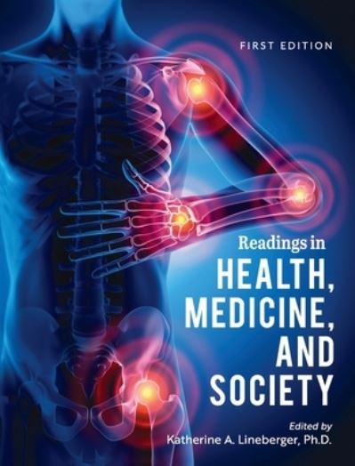 Cover for Katherine A. Lineberger · Readings in Health, Medicine, and Society (Book) (2021)