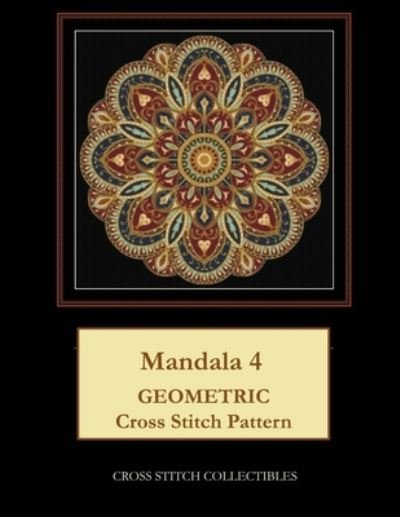 Cover for Kathleen George · Mandala 4: Geometric Cross Stitch Pattern (Paperback Book) [Large type / large print edition] (2019)