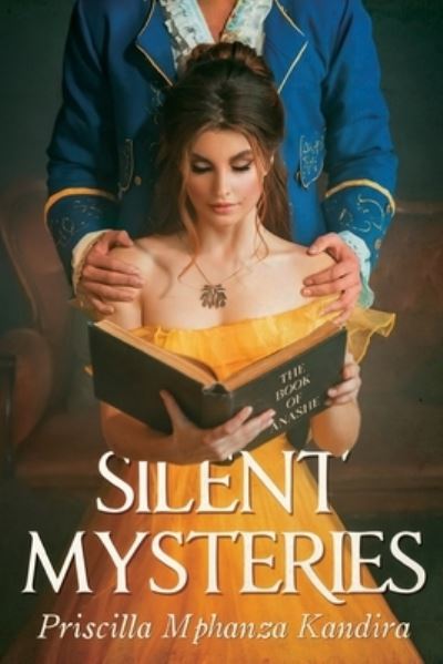 Cover for Priscilla Mphanza Kandira · Silent Mysteries (Paperback Book) (2023)