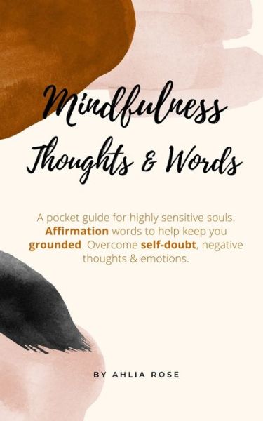 Cover for Ahlia Rose · Mindfulness: a Pocket Guide for Highly S (Paperback Book) (2020)