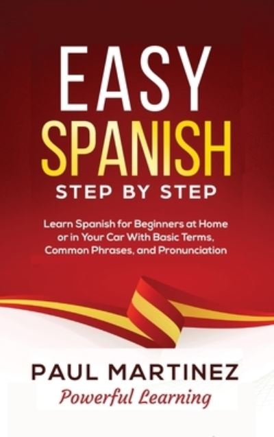 Cover for Paul Martinez · Easy Spanish Step-by-Step (Hardcover Book) (2020)