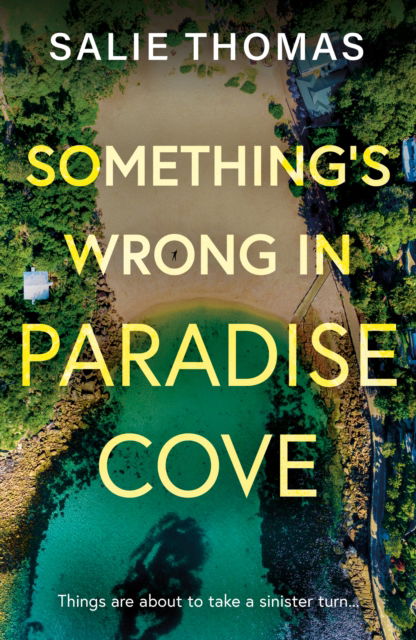 Cover for Salie Thomas · Something's Wrong in Paradise Cove (Paperback Book) (2024)