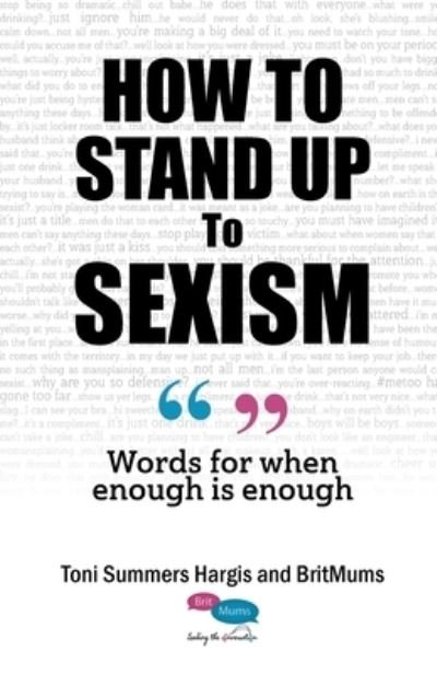 Cover for Toni Summers Hargis · How to Stand up to Sexism (Book) (2021)