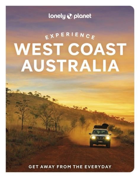 Cover for Lonely Planet · Lonely Planet Experience West Coast Australia - Travel Guide (Pocketbok) (2022)