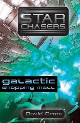 Cover for Orme David · The Galactic Shopping Mall - Starchasers (Paperback Bog) (2019)